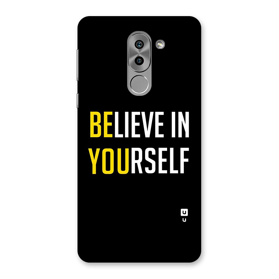 Believe In Yourself Black Back Case for Honor 6X