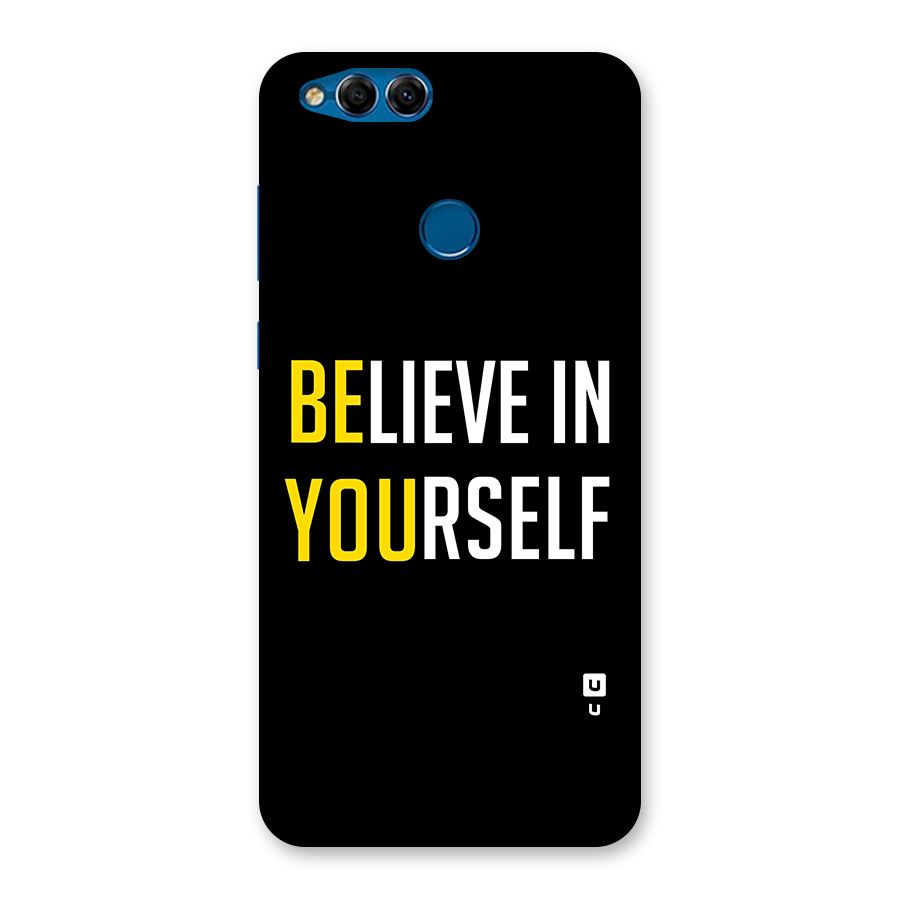 Believe In Yourself Black Back Case for Honor 7X