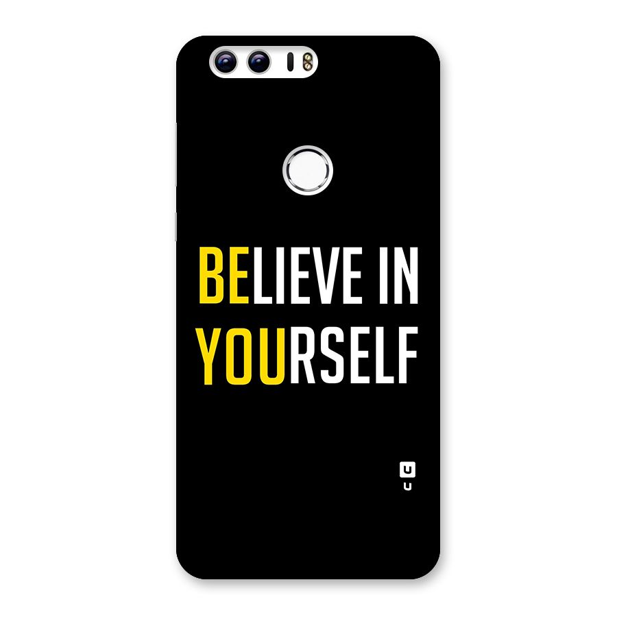 Believe In Yourself Black Back Case for Honor 8