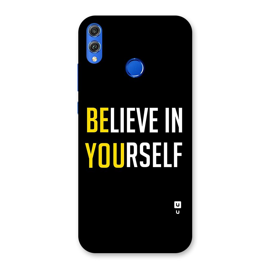 Believe In Yourself Black Back Case for Honor 8X