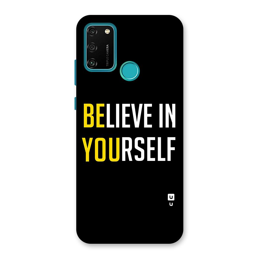 Believe In Yourself Black Back Case for Honor 9A