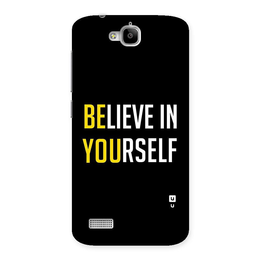 Believe In Yourself Black Back Case for Honor Holly