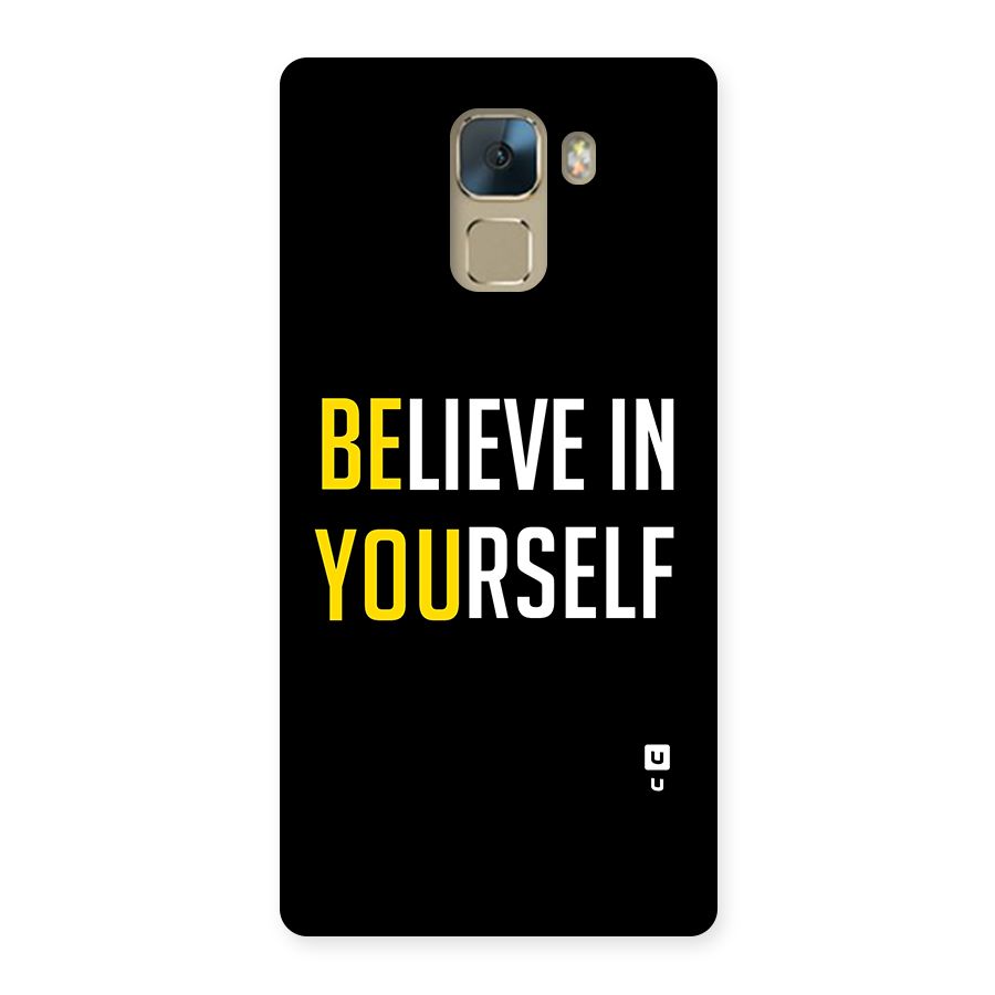 Believe In Yourself Black Back Case for Huawei Honor 7