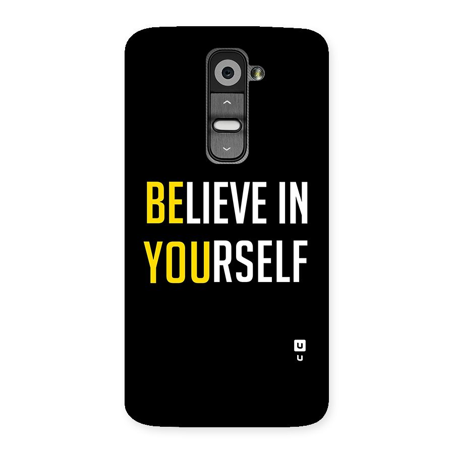 Believe In Yourself Black Back Case for LG G2