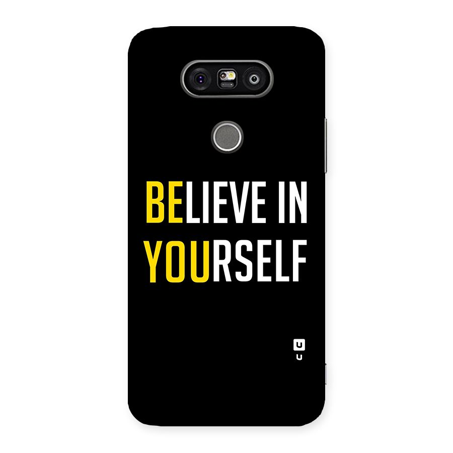 Believe In Yourself Black Back Case for LG G5