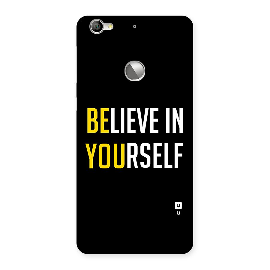Believe In Yourself Black Back Case for LeTV Le 1s
