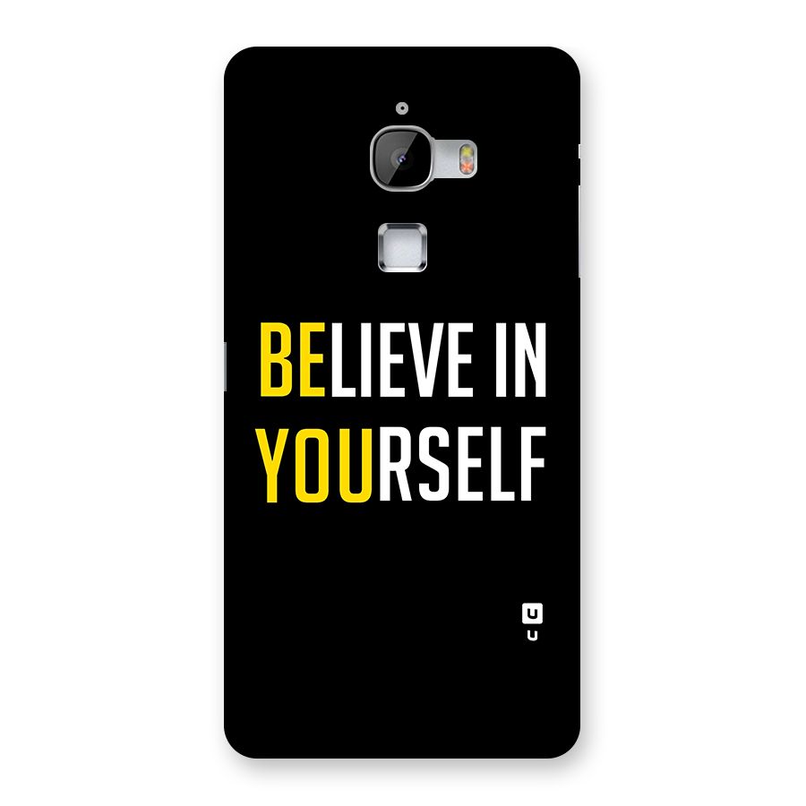 Believe In Yourself Black Back Case for LeTv Le Max