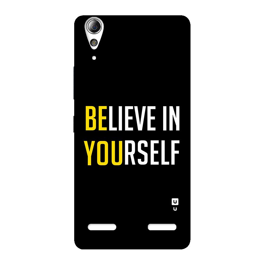 Believe In Yourself Black Back Case for Lenovo A6000