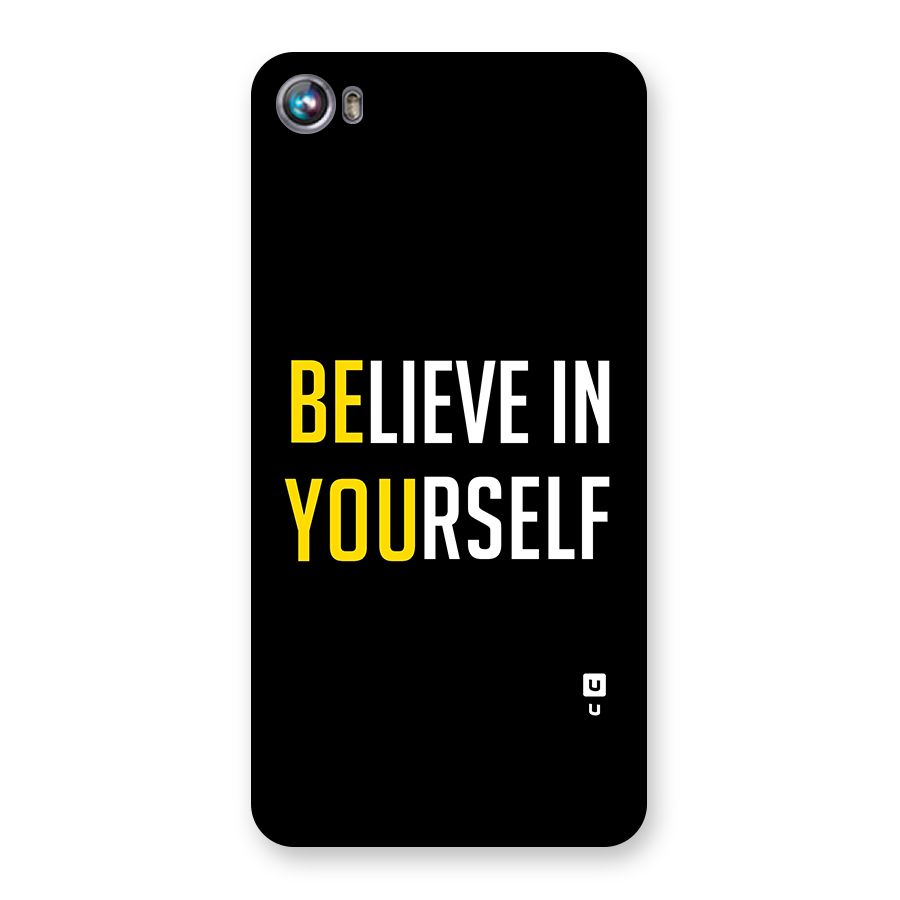 Believe In Yourself Black Back Case for Micromax Canvas Fire 4 A107