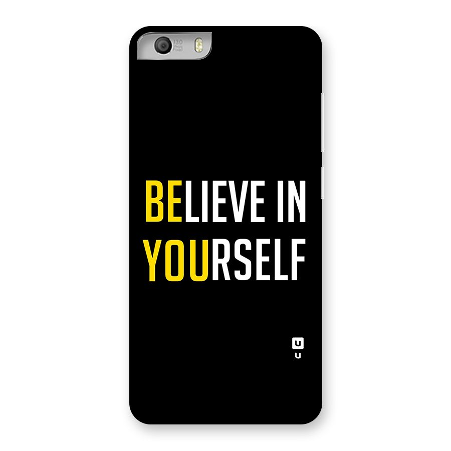 Believe In Yourself Black Back Case for Micromax Canvas Knight 2