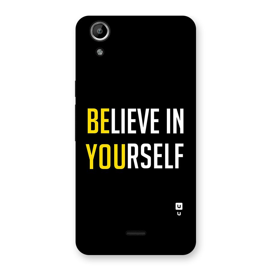 Believe In Yourself Black Back Case for Micromax Canvas Selfie Lens Q345