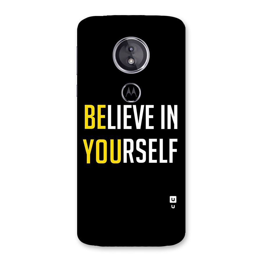 Believe In Yourself Black Back Case for Moto E5
