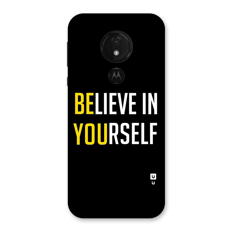 Believe In Yourself Black Back Case for Moto G7 Power