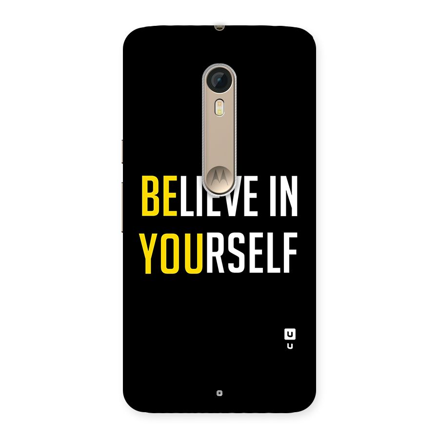 Believe In Yourself Black Back Case for Motorola Moto X Style
