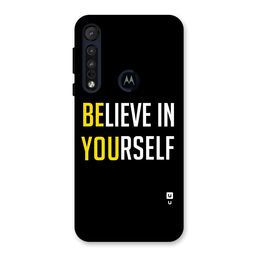 Believe In Yourself Black Back Case for Motorola One Macro