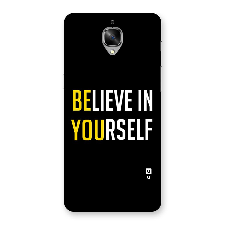 Believe In Yourself Black Back Case for OnePlus 3