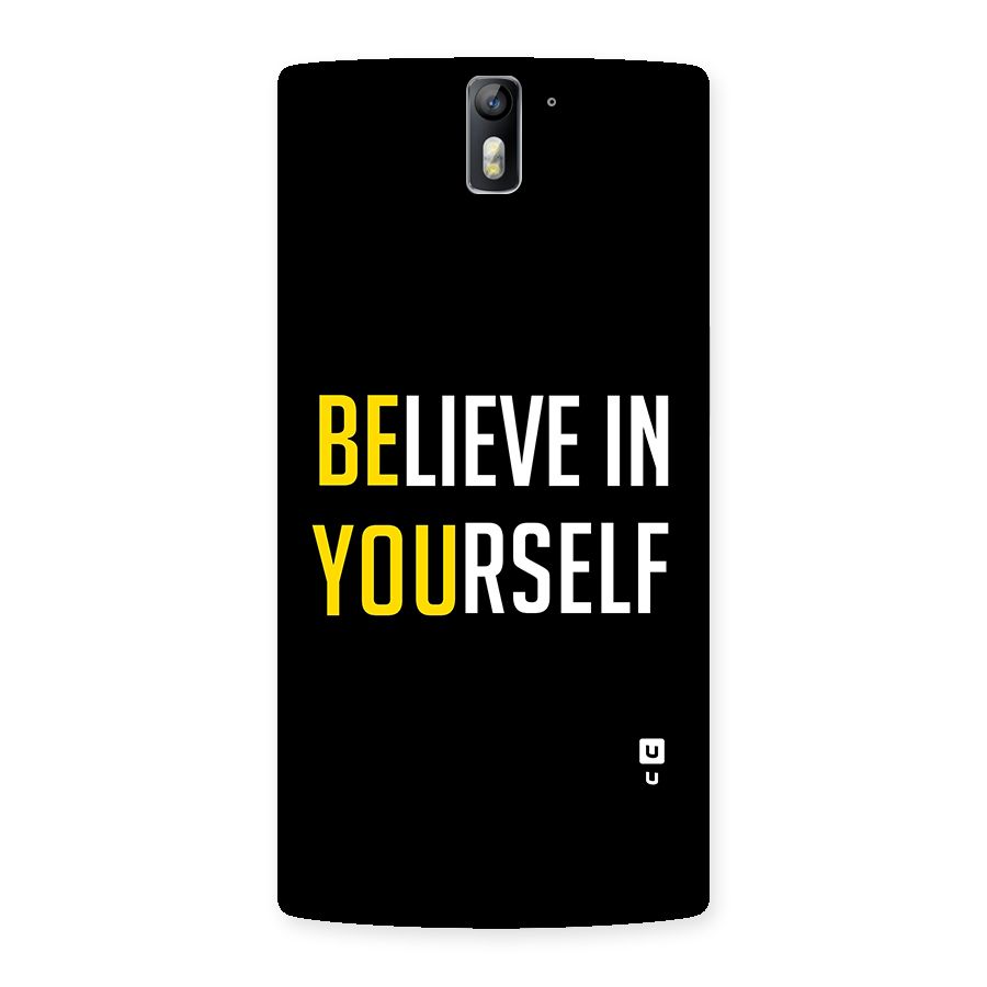 Believe In Yourself Black Back Case for One Plus One