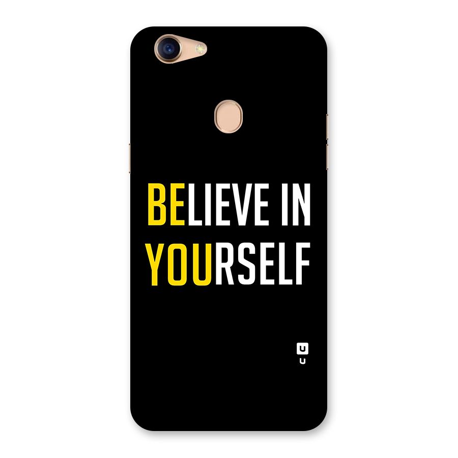 Believe In Yourself Black Back Case for Oppo F5 Youth