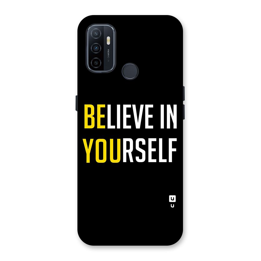 Believe In Yourself Black Back Case for Oppo A32