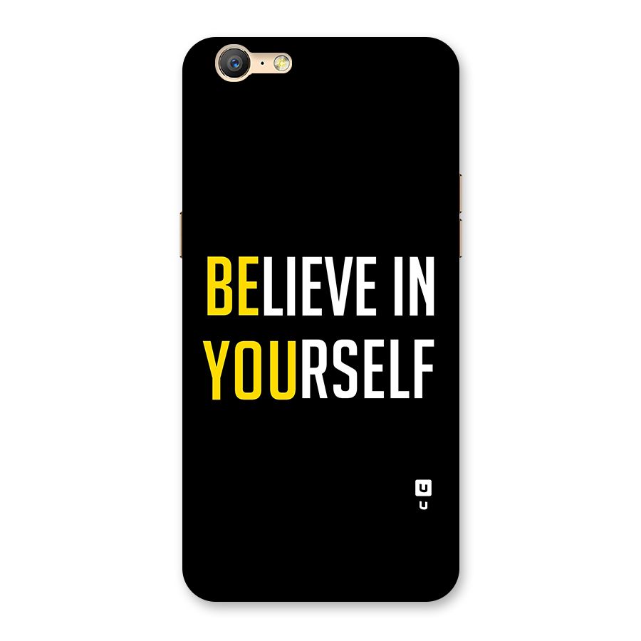 Believe In Yourself Black Back Case for Oppo A39