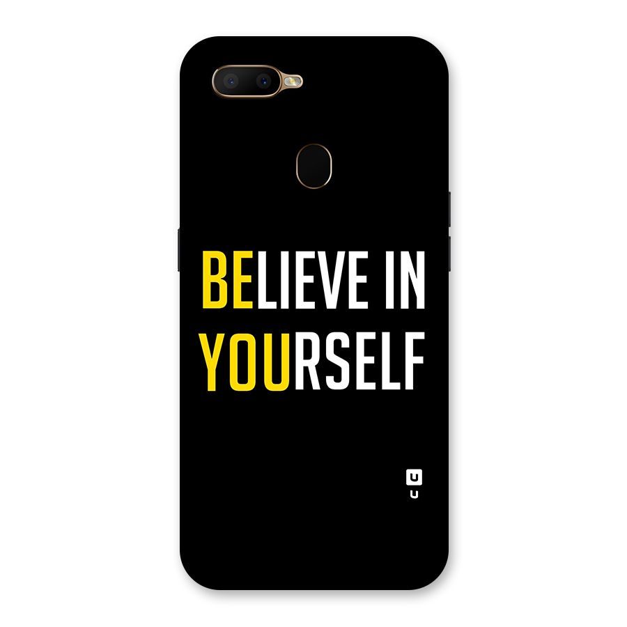 Believe In Yourself Black Back Case for Oppo A5s