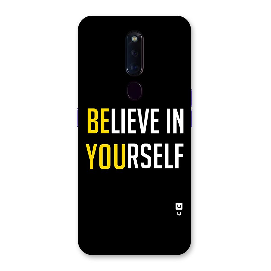 Believe In Yourself Black Back Case for Oppo F11 Pro