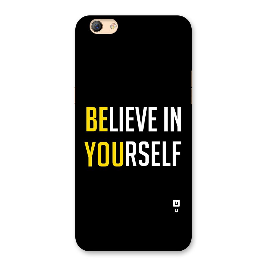 Believe In Yourself Black Back Case for Oppo F3 Plus