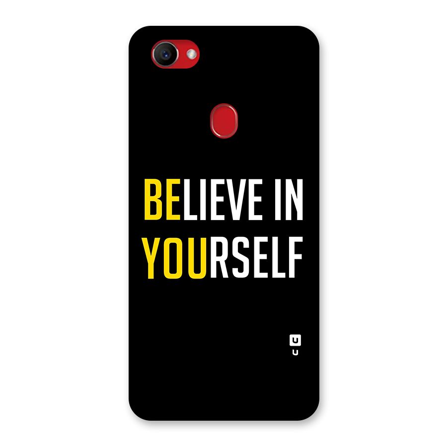 Believe In Yourself Black Back Case for Oppo F7