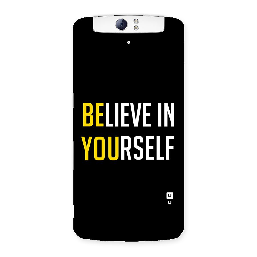 Believe In Yourself Black Back Case for Oppo N1