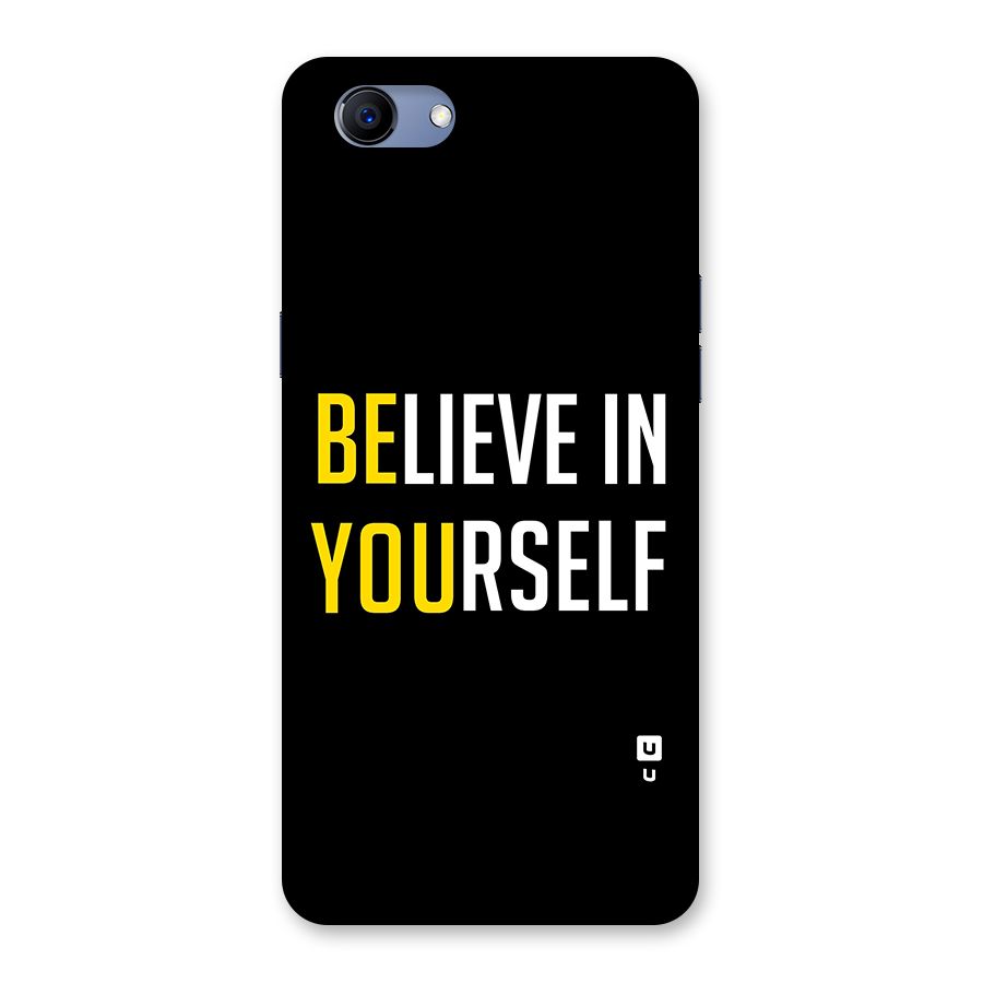 Believe In Yourself Black Back Case for Oppo Realme 1
