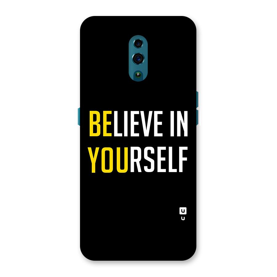 Believe In Yourself Black Back Case for Oppo Reno