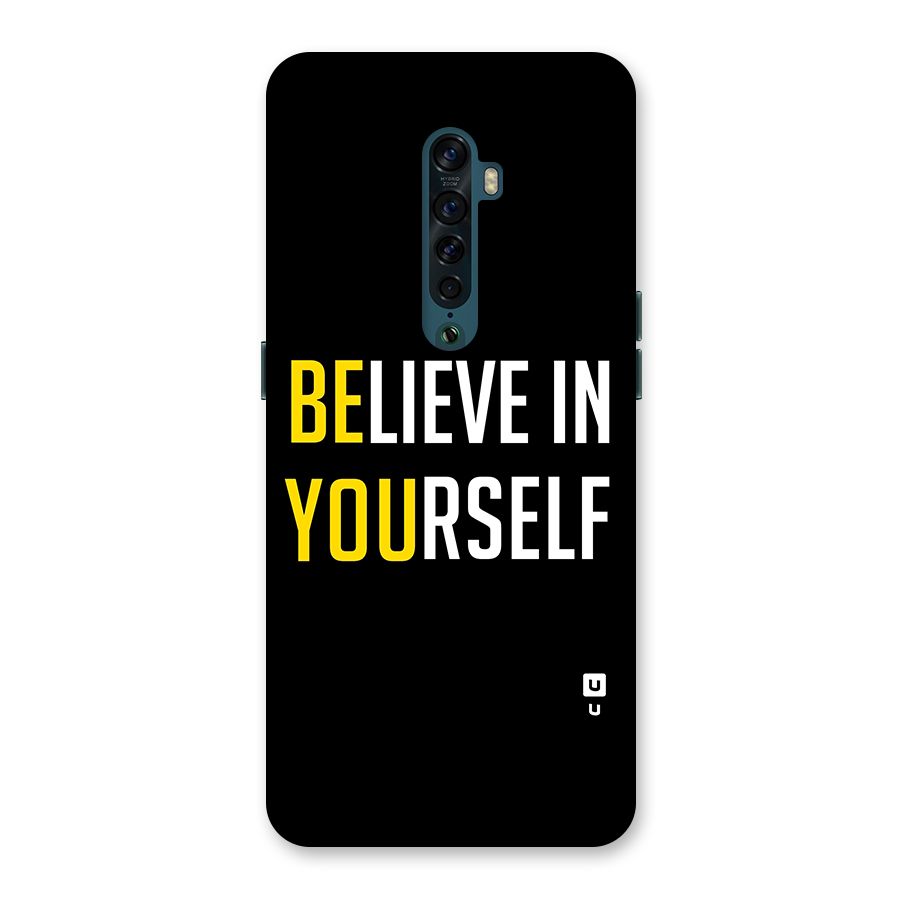 Believe In Yourself Black Back Case for Oppo Reno2