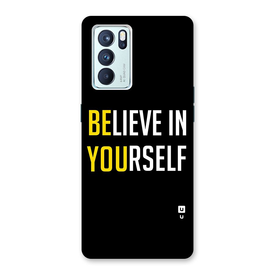 Believe In Yourself Black Glass Back Case for Oppo Reno6 Pro 5G