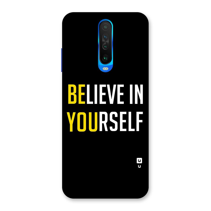 Believe In Yourself Black Back Case for Poco X2