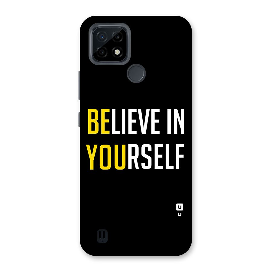 Believe In Yourself Black Back Case for Realme C21