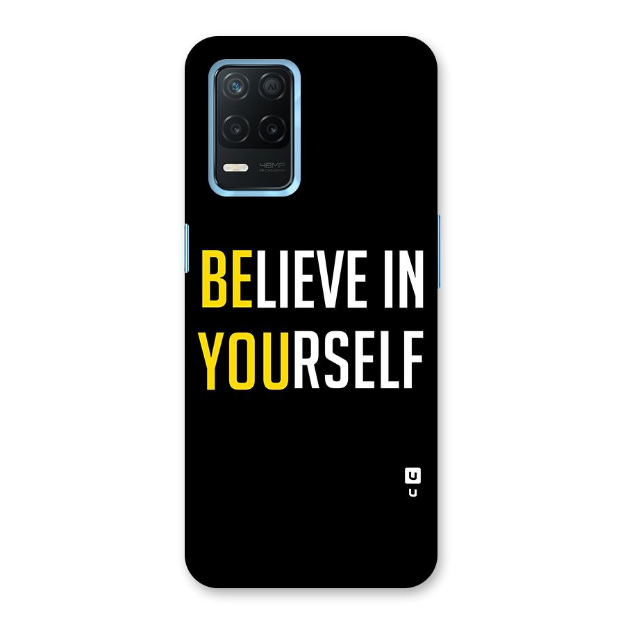 Believe In Yourself Black Back Case for Realme Narzo 30 5G