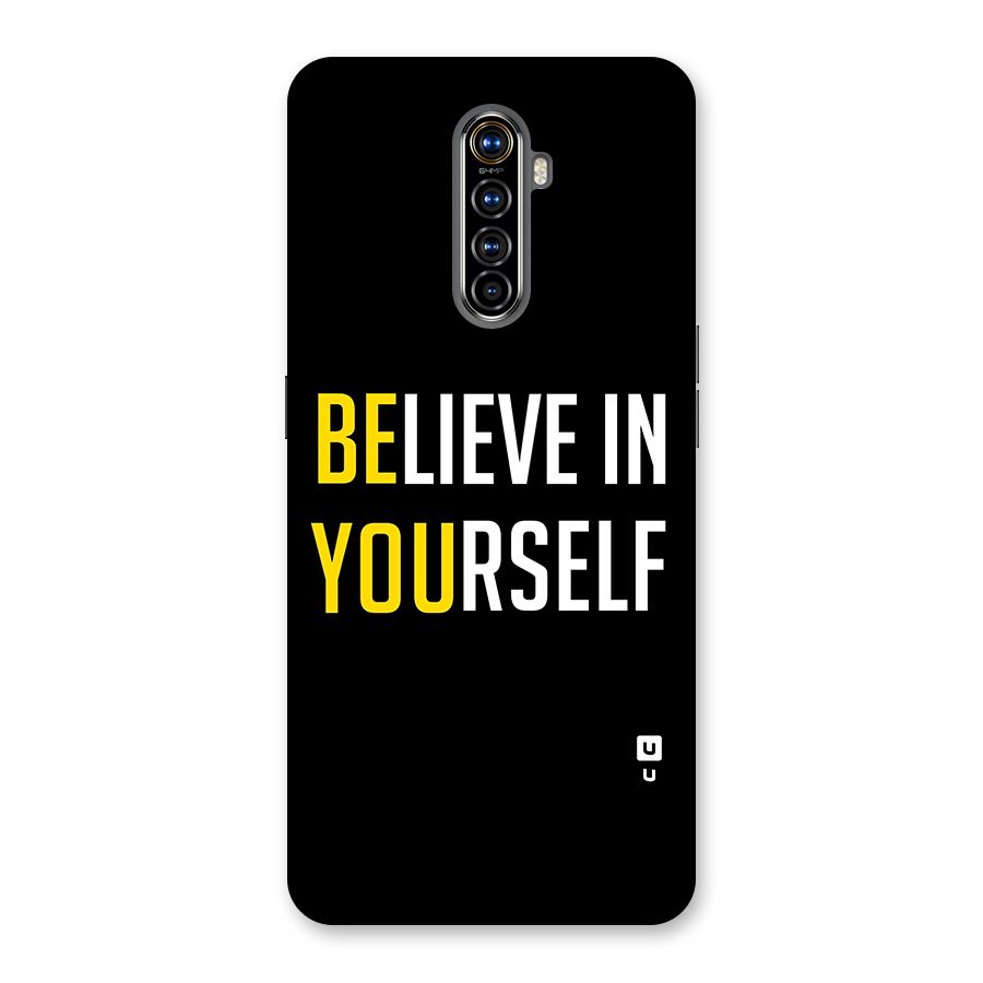 Believe In Yourself Black Back Case for Realme X2 Pro