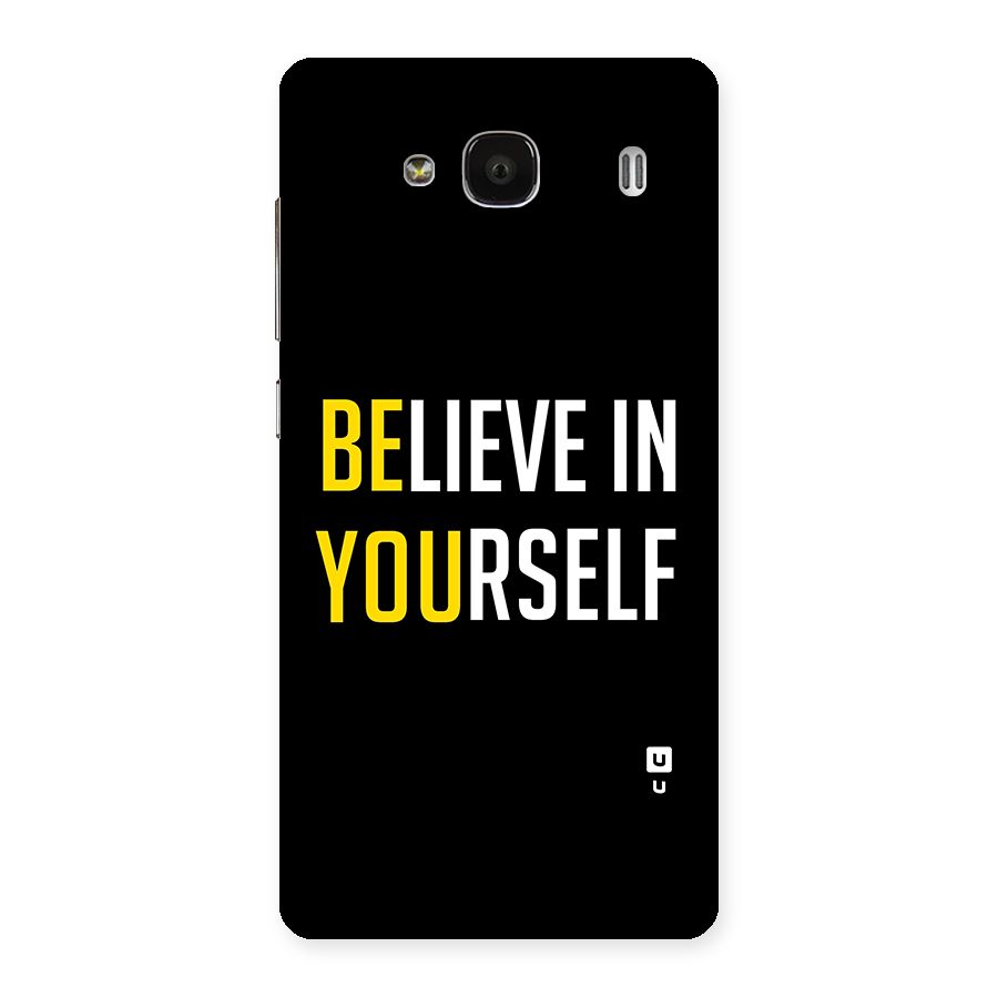 Believe In Yourself Black Back Case for Redmi 2