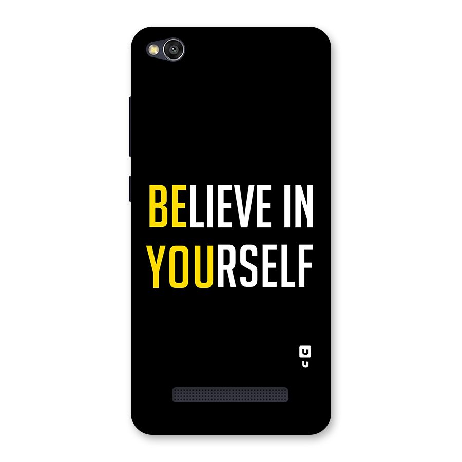 Believe In Yourself Black Back Case for Redmi 4A
