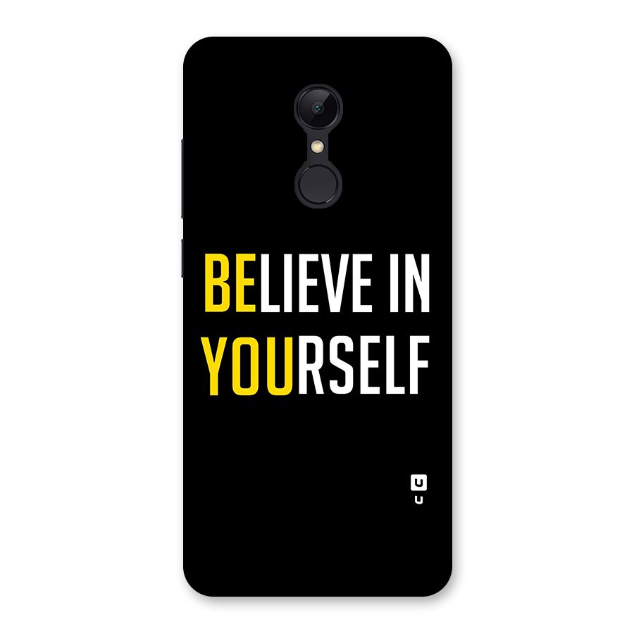Believe In Yourself Black Back Case for Redmi 5