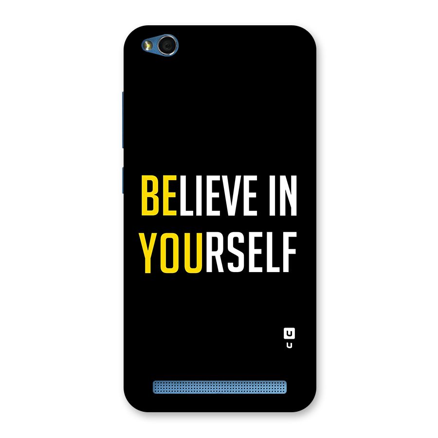 Believe In Yourself Black Back Case for Redmi 5A