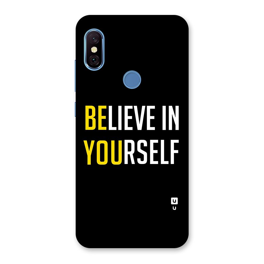 Believe In Yourself Black Back Case for Redmi Note 6 Pro