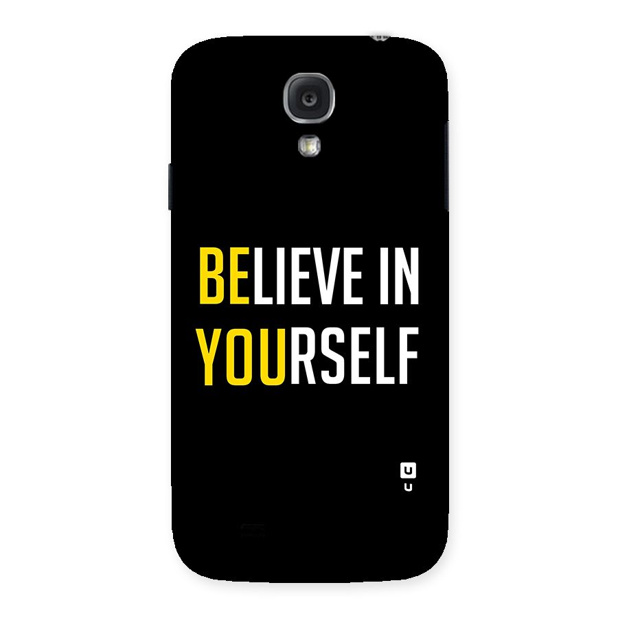 Believe In Yourself Black Back Case for Samsung Galaxy S4