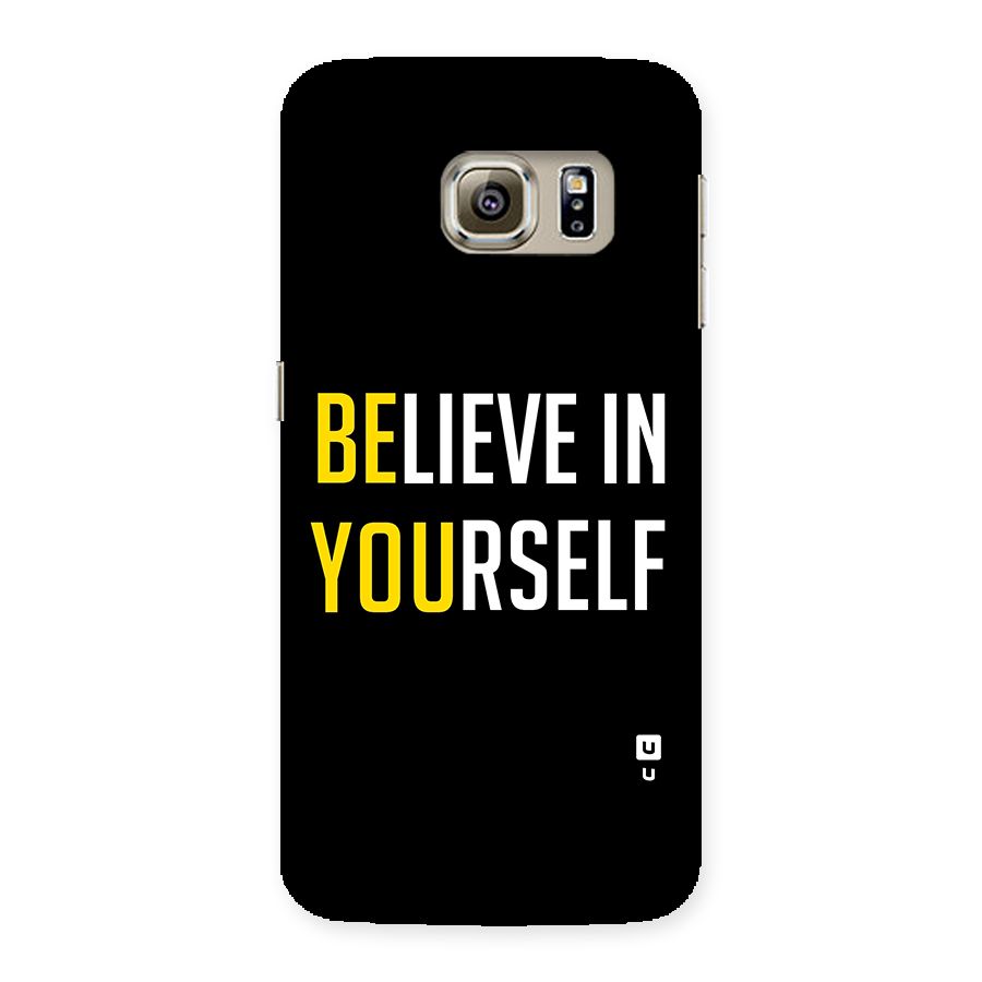 Believe In Yourself Black Back Case for Samsung Galaxy S6 Edge