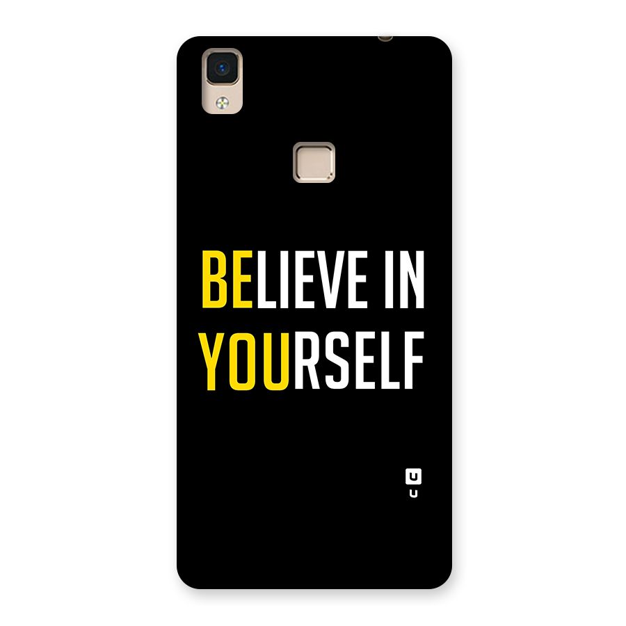 Believe In Yourself Black Back Case for V3 Max