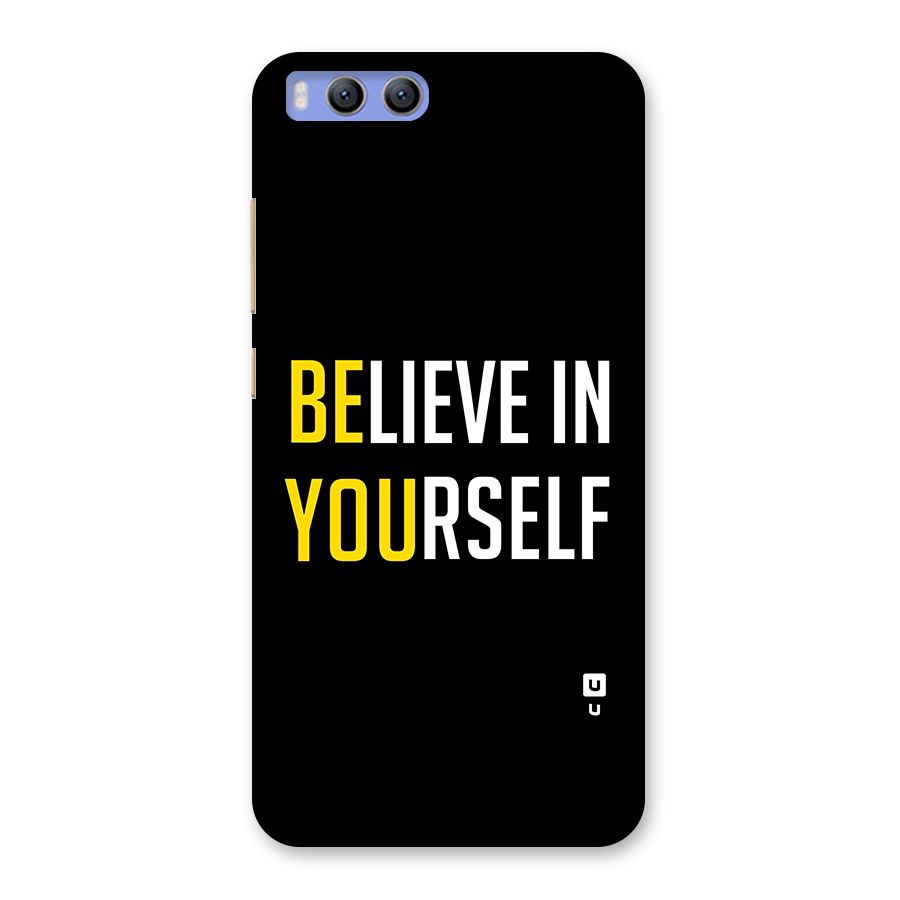 Believe In Yourself Black Back Case for Xiaomi Mi 6