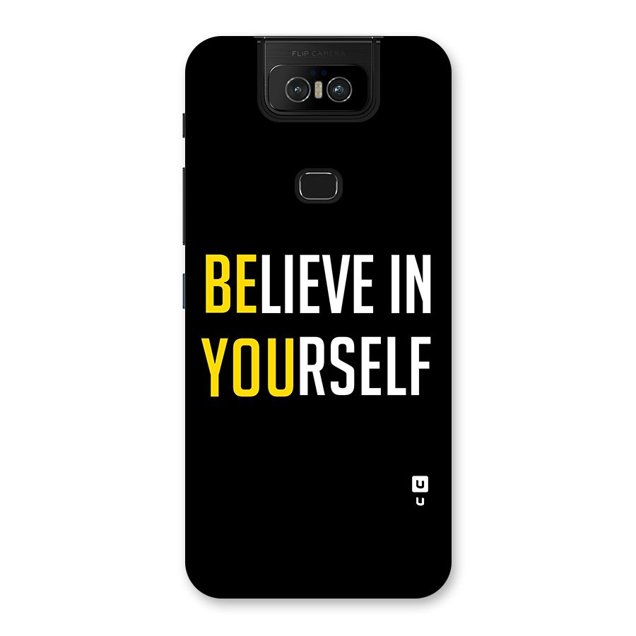 Believe In Yourself Black Back Case for Zenfone 6z