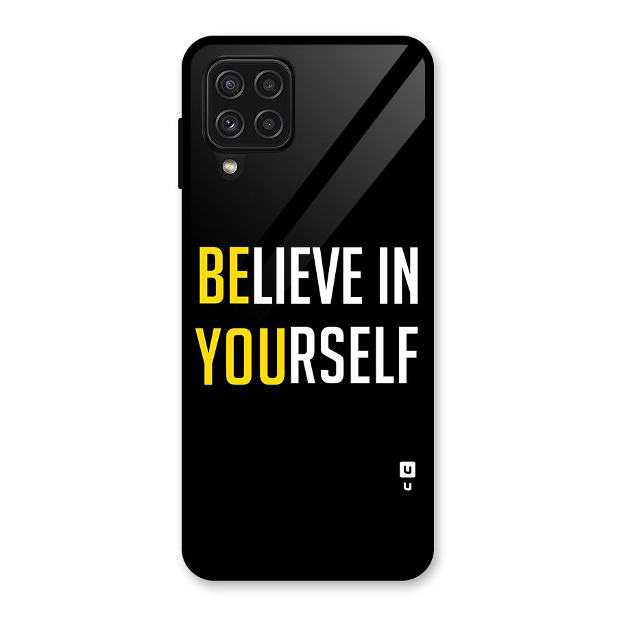 Believe In Yourself Black Glass Back Case for Galaxy A22 4G