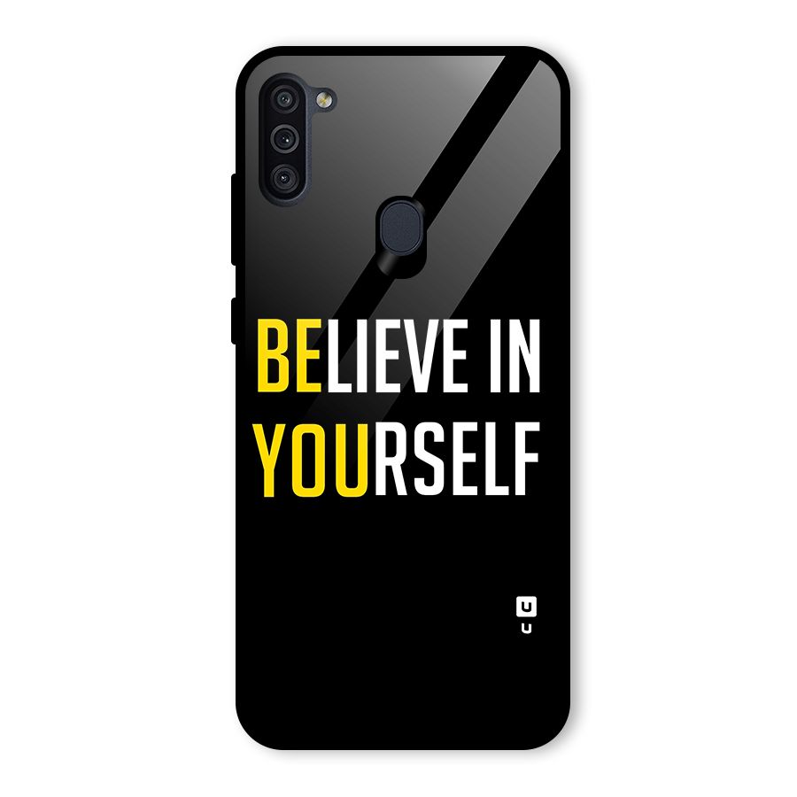Believe In Yourself Black Glass Back Case for Galaxy M11