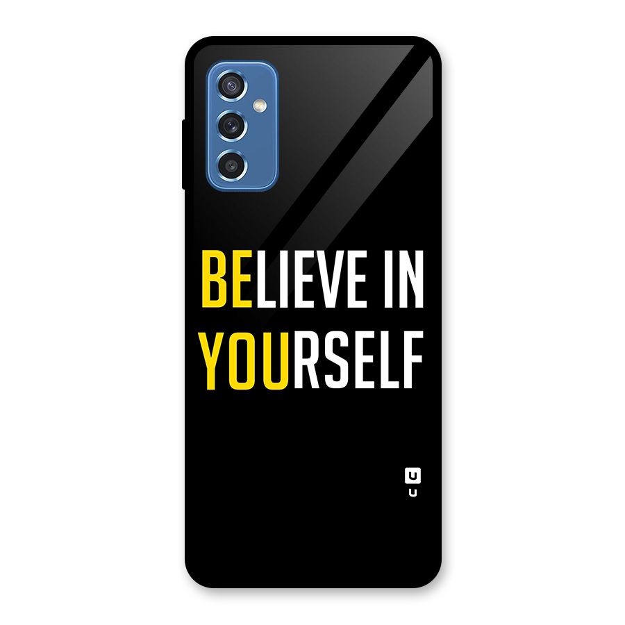 Believe In Yourself Black Glass Back Case for Galaxy M52 5G